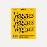 Lost in Veggies