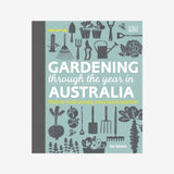 Gardening through the year in Australia