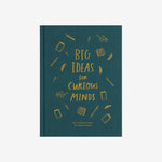Big Ideas for Curious Minds_Simple_Beautiful_Things