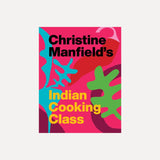 Christine Manfield's Indian Cooking Class