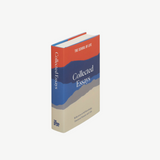 Collected Essays - Reflections on Self-Knowledge, Emotional Maturity and Calm