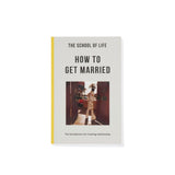 How_To_Get_Married_Simple_Beautiful_Things