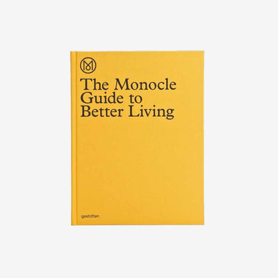 The Monocle Guide to Better Living